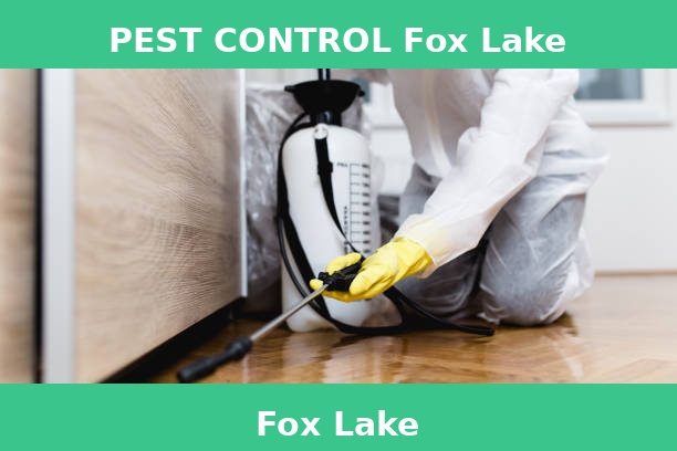 PEST CONTROL Fox Lake